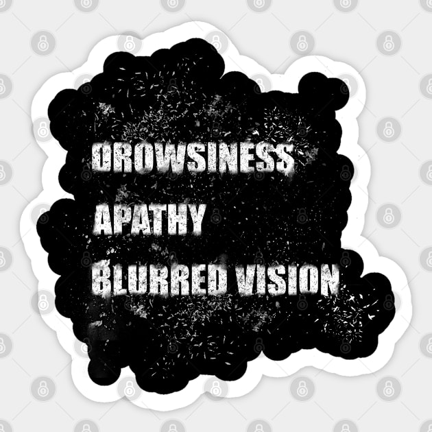 Drowsiness, apathy, blurred vision Sticker by stefy